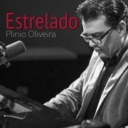 Plinio Oliveira - Estrelado (2019)