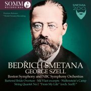 NBC Symphony Orchestra, Boston Symphony Orchestra, George Szell - Smetana: Orchestral Works (Remastered 2024) (Live) (2024) [Hi-Res]