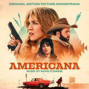 David Fleming - Americana (Original Motion Picture Soundtrack) (2025) [Hi-Res]