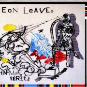 Neon Leaves - Cinema Verite (2013)