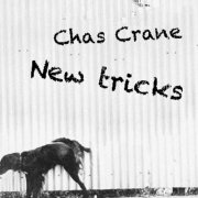 Chas Crane - New Tricks (2015)