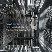 Benoît Mernier - Bach / Buxtehude / Bruhns (2024) Hi-Res