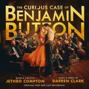 Luke Swaffield - The Curious Case of Benjamin Button (Original West End Cast Recording) (2025) [Hi-Res]