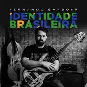 Fernando Barbosa - Identidade Brasileira (2021)