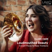 Clare Farr - Loudmouthed Beauty (2022) [Hi-Res]