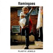 Flamingoes - Plastic Jewels (1995)