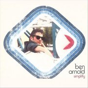 Ben Arnold - Simplify (2024)