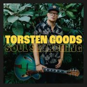 Torsten Goods - Soul Searching (2023) [Hi-Res]