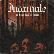 Some Pills for Ayala - Incarnate (2026) Hi-Res