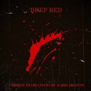 VA - Deep Red. A Tribute to the Cinema of Dario Argento (2023)