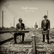 Double Time Jazz - Take the "A" Train (2019)