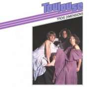 Toulouse - Trois dimensions (2026) [Hi-Res]