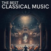 VA - The Best Classical Music (2023)