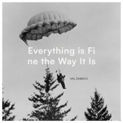 Val Emmich - Everything Is Fine The Way It Is (2026) [Hi-Res]