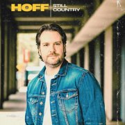 Hoff - Still Country (2025)
