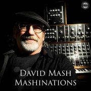 David Mash - Mashinations (2020) [Hi-Res]