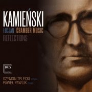 Szymon Telecki & Paweł Pawlik - Kamieński: Chamber Music, Reflections (2026) Hi-Res