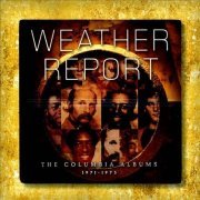 Weather Report - The Columbia Albums 1971-1975 [7CD Remastered Box Set] (2012)