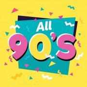 VA - All 90s (Nothing but 90s Tunes) (2020)