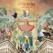 Les Yeux D'La Tête - Bonne nouvelle (2021)