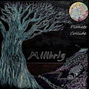 Millbrig - Planets Collide (2022) Hi-Res