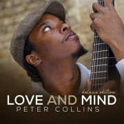 Peter Collins - Love and Mind (Deluxe Edition) (2021)