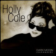 Holly Cole - Dark Moon (Expanded) (2025) [Hi-Res]