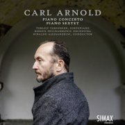 Torleif Torgersen & Bergen Philharmonic Orchestra - Carl Arnold: Piano Concerto · Grand Sextet (2020) [Hi-Res]