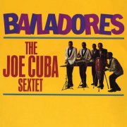 Joe Cuba Sextette - Bailadores (1965)