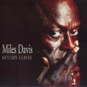 Miles Davis - Autumn Leaves (1997)