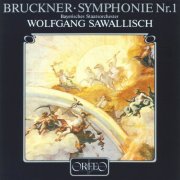 Bayerisches Staatsorchester, Wolfgang Sawallisch - Bruckner: Symphony No. 1 (1986)