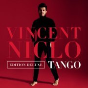 Vincent Niclo - Tango (Version deluxe) (2018)