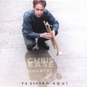 Chris Kase Quartet - Te Espero Aqui (1999)