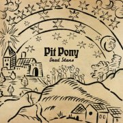 Pit Pony - Dead Stars (2025) Hi-Res