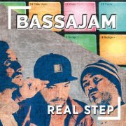 Bassajam - Real Step (2023) [Hi-Res]