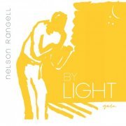 Nelson Rangell - By Light (2019) Lossless