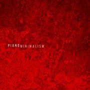 VA - Piano Minimalism (2022) [Hi-Res]