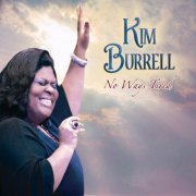 Kim Burrell - No Ways Tired (2009) [FLAC]