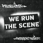 Mr. Williamz & Reggae Roast - We Run The Scene (2026) Hi Res