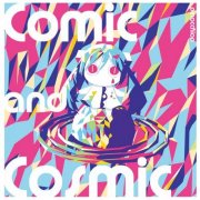 PinocchioP - Comic and Cosmic (2016)