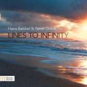 VA - Hans Bakker - Peter Greve: Lines to Infinity (2017) [Hi-Res]