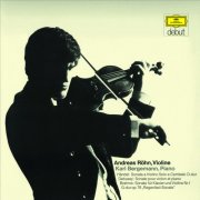 Andreas Röhn & Karl Bergemann - Handel: Violin Sonata in D Major, HWV 371 / Debussy: Violin Sonata in D Major, CD 148 / Brahms: Violin Sonata No. 1 in G Major, Op. 78 (1969/2025) [Hi-Res]