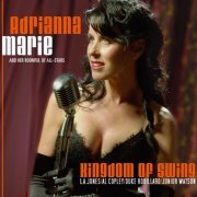 Adrianna Marie and her Roomful of All-Stars - Kingdom of Swing (2017)