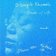 Sibongile Khumalo - Breath of Life (2016)