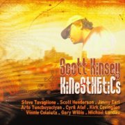 Scott Kinsey - Kinesthetics (2007)