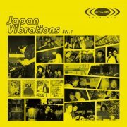 VARIOUS ARTISTS - Alex from Tokyo presents Japan Vibrations Vol.1 (2023)