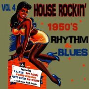 House Rockin' 1950s Rhythm & Blues, Vol. 4 (2012)