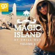 VA - Magic Island of Chill Out, Vol. 3 (2021)