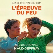 Maud Geffray - L'épreuve du feu (Bande originale du film) (2025) [Hi-Res]