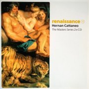 Hernán Cattáneo - Renaissance: The Masters Series (2004)